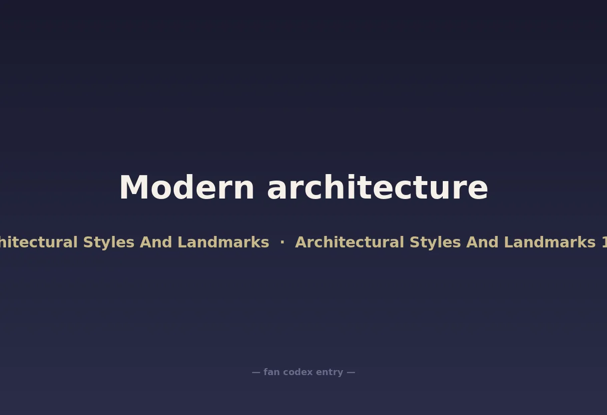 Modern architecture