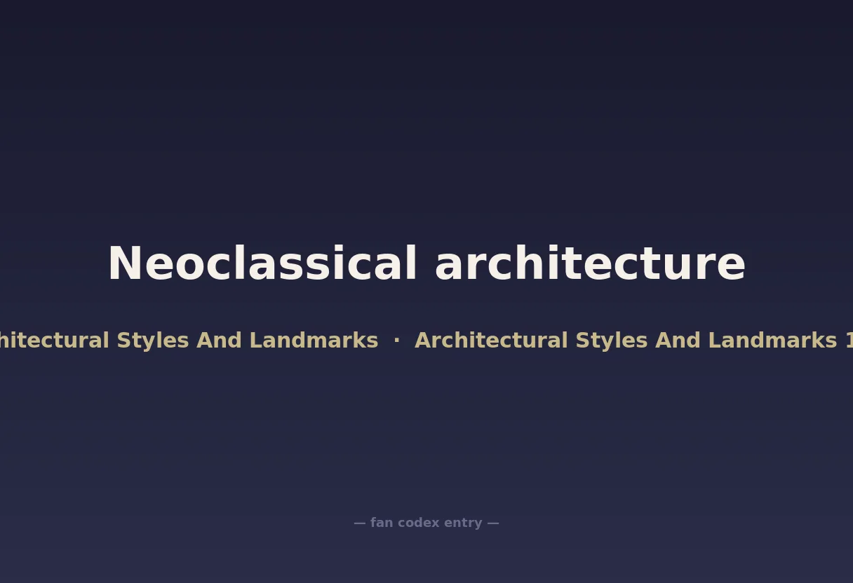 Neoclassical architecture